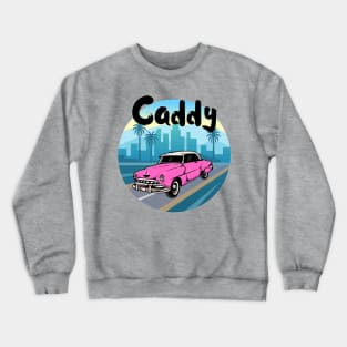 Caddy Crewneck Sweatshirt